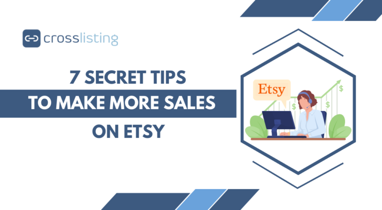 7 secret tips to make more sales on etsy in 2023