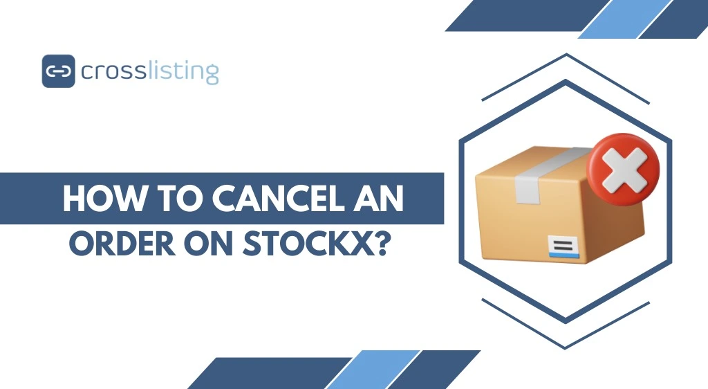 how to cancel an order on stockx