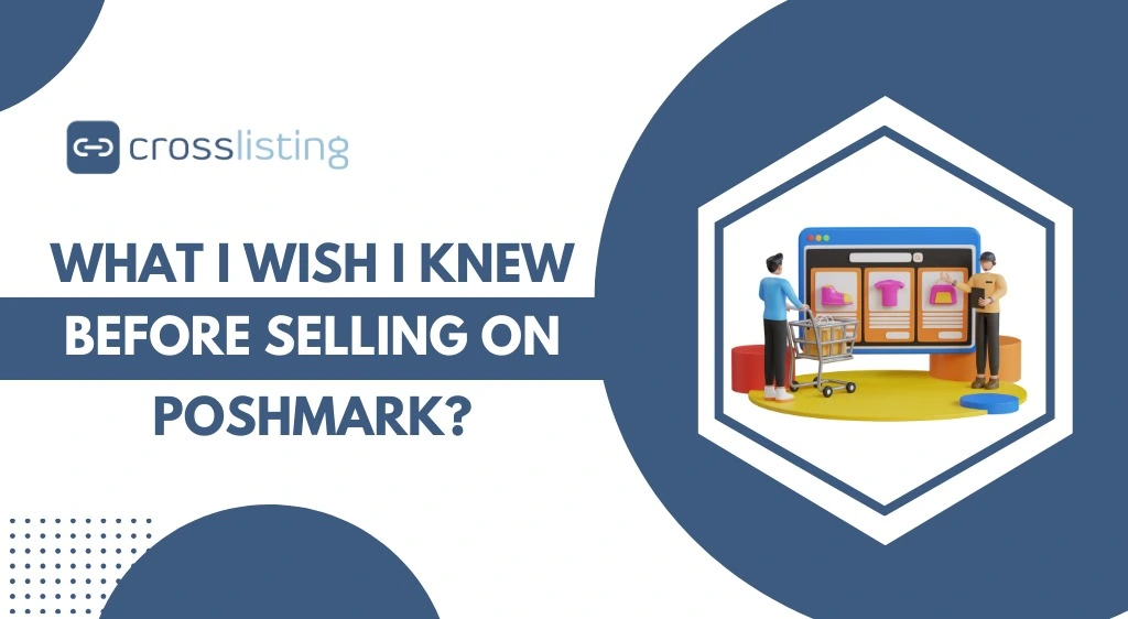 what i wish i knew before selling on poshmark